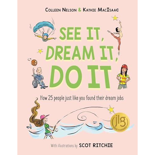 See It Dream It Do It by Kathie MacIsaac Paperback Book