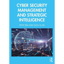 Cyber Security Management and Strategic Intelligence by YangIm Lee Pap