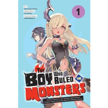 The Boy Who Ruled the Monsters Vol. 1 by Ketsuyuki Tamon Paperback Boo