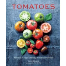 Tomatoes by Jenny Linford Hardcover Book