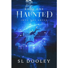 Haunted by SL Dooley Paperback Book