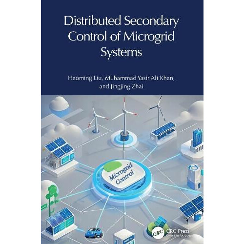 Distributed Secondary Control of Microgrid Systems by Jingjing Zhai Ha