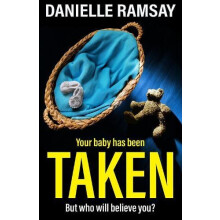 Taken by Danielle Ramsay Paperback Book