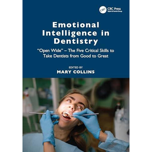 Emotional Intelligence in Dentistry Paperback Book