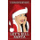 Lets Kill Santa by Connor Whiteley Hardcover Book 1