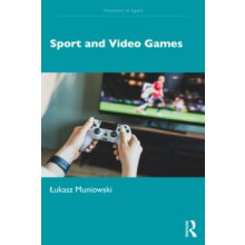 Sport and Video Games by Muniowski Lukasz University of Szczecin Polan