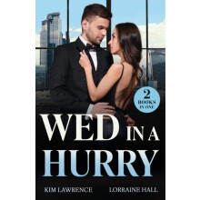 Wed In A Hurry by Lorraine Hall Paperback Book