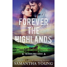 Forever the Highlands The Highlands Series 6 by Samantha Young Paperba