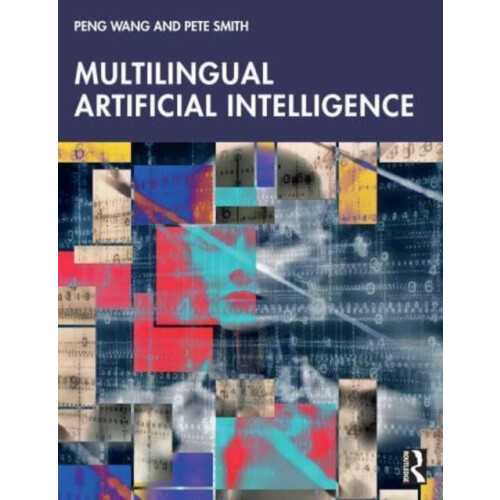 Multilingual Artificial Intelligence by Pete Smith Paperback Book