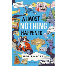 Almost Nothing Happened by Meg Rosoff Paperback Book