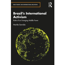 Brazils International Activism by Monika Sawicka Paperback Book