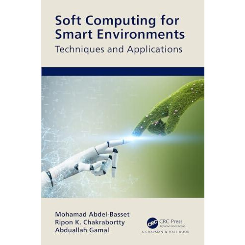 Soft Computing for Smart Environments by Abduallah Gamal Paperback Boo