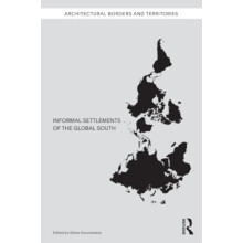 Informal Settlements of the Global South Paperback Book