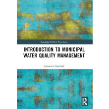 Introduction to Municipal Water Quality Management by Johannes Haarhof