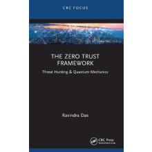 The Zero Trust Framework by Das Ravindra Apollo Biometrics Inc. Chicag