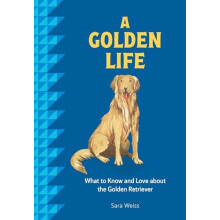 A Golden Life by Sara Weiss Hardcover Book