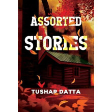 Assorted Stories by Tushar Datta Paperback Book