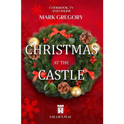 Christmas at The Castle by Mark Gregory Paperback Book