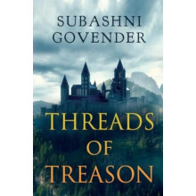 Threads of Treason by Subashni Govender Paperback Book