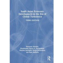 South Asian Economic Development in the Era of Global Turbulence by Ka
