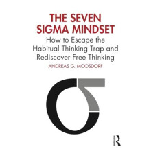 The Seven Sigma Mindset by Andreas G. Moosdorf Paperback Book
