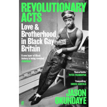 Revolutionary Acts by Jason Okundaye Paperback Book
