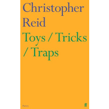 Toys Tricks Traps by Christopher Reid Paperback Book
