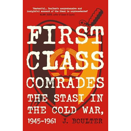 First Class Comrades by J. Boulter Paperback Book