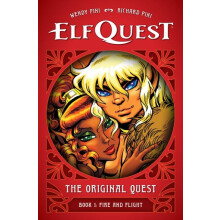 ElfQuest The Original Quest Book 1 Fire and Flight by Richard Pini Har