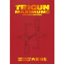 Trigun Maximum Deluxe Edition Volume 4 by Justin Burns Hardcover Book
