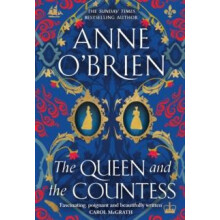The Queen and the Countess by Anne OBrien Hardcover Book