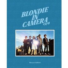 Blondie in Camera 1978 Hardcover Book