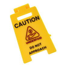 Waterproof Office Desk Caution Warning Sign Plastic Workplace