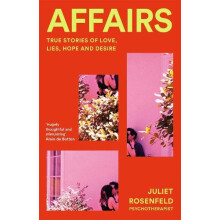 Affairs by Juliet Rosenfeld Hardcover Book