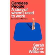 Careless People by Sarah WynnWilliams Hardcover Book