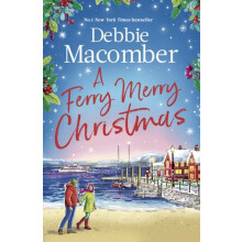 A Ferry Merry Christmas by Debbie Macomber Hardcover Book