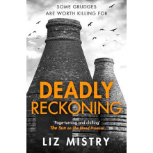 Deadly Reckoning by Liz Mistry Paperback Book