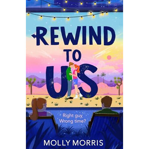 Rewind to Us by Molly Morris Paperback Book