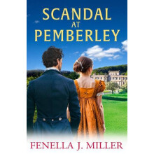 Scandal at Pemberley by Fenella J Miller Hardcover Book