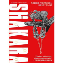 Shakara The Complete Collection by Robbie Morrison Paperback Book