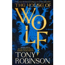 The House of Wolf by Tony Robinson Hardcover Book