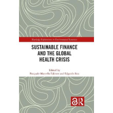 Sustainable Finance and the Global Health Crisis Paperback Book