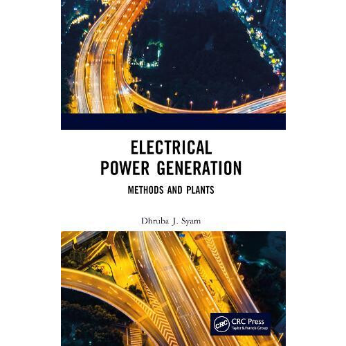 Electrical Power Generation by Dhruba J. Syam Paperback Book