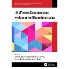 5G Wireless Communication System in Healthcare Informatics Paperback B
