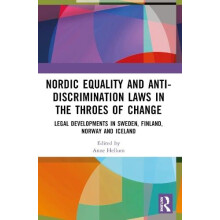 Nordic Equality and AntiDiscrimination Laws in the Throes of Change Pa
