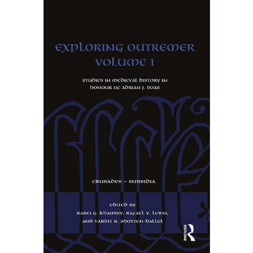 Exploring Outremer Volume I Paperback Book