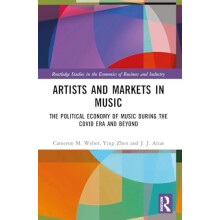 Artists and Markets in Music by J.J. Arias Paperback Book