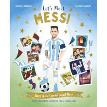 Lets Meet Messi by Catherine Saunders Hardcover Book