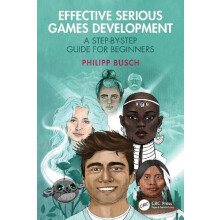 Effective Serious Games Development by Busch Philipp Mind Games Gmbh M