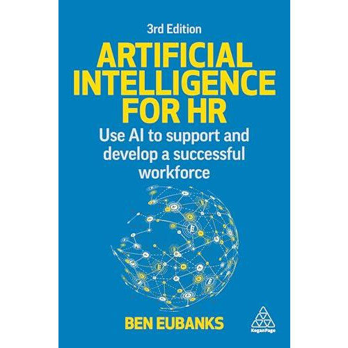 Artificial Intelligence for HR by Ben Eubanks Paperback Book